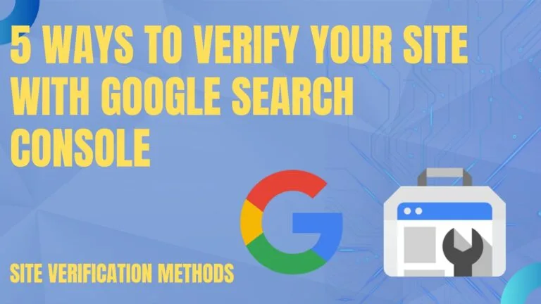 Google Search Console Verification methods