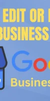 How to Edit and Update Business Information on Google Business Profile?
