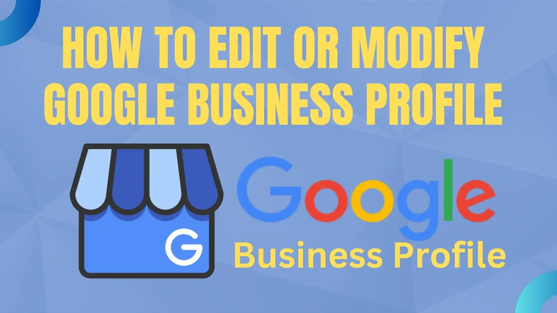 You are currently viewing How to Edit and Update Business Information on Google Business Profile?